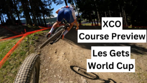 Les Gets Course Preview – Ridden by Max Greensill & Rory McGuire